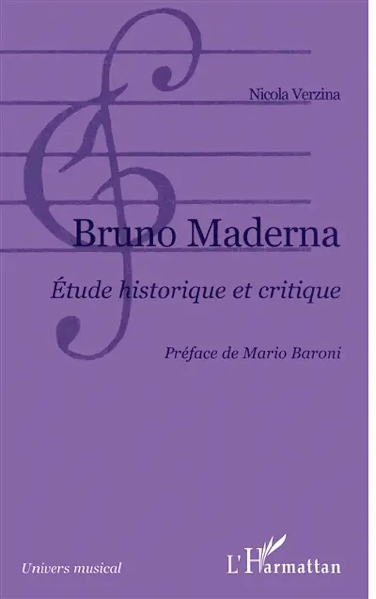 Bruno Maderna : étude historique critique - Verzina Nicola - Livre