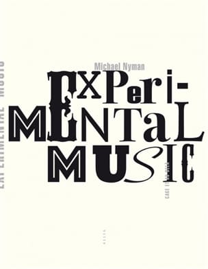 Experimental music : Cage et au-delà Michael NYMAN Livre Les Hommes