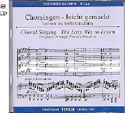 Elias Opus 70. 2 CD Ténor CHOEUR MENDELSSOHN Partition Chœur