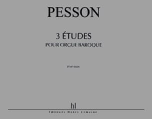 3 Etudes Pour Orgue Baroque - Gérard Pesson - Partition - Orgue