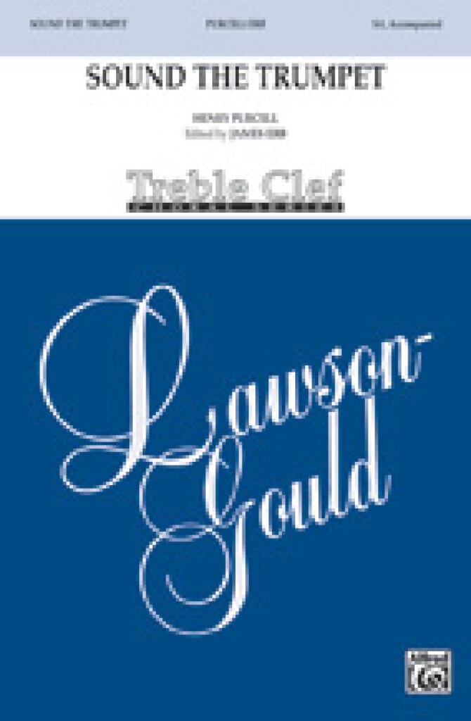 Sound The Trumpet - Choeur SA - PURCELL - Partition