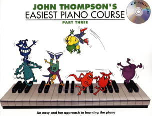 Easiest Piano Course Volume 3 avec CD John Thompson Partition Piano