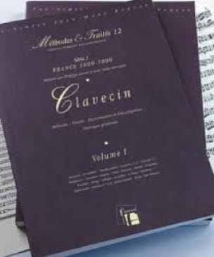 Méthodes et Traités - Clavecin Volume 1 Partition Clavecin