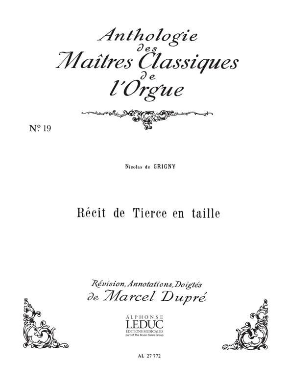 Récit de Tierce En Taille - Grigny Nicolas de / Dupré Marcel