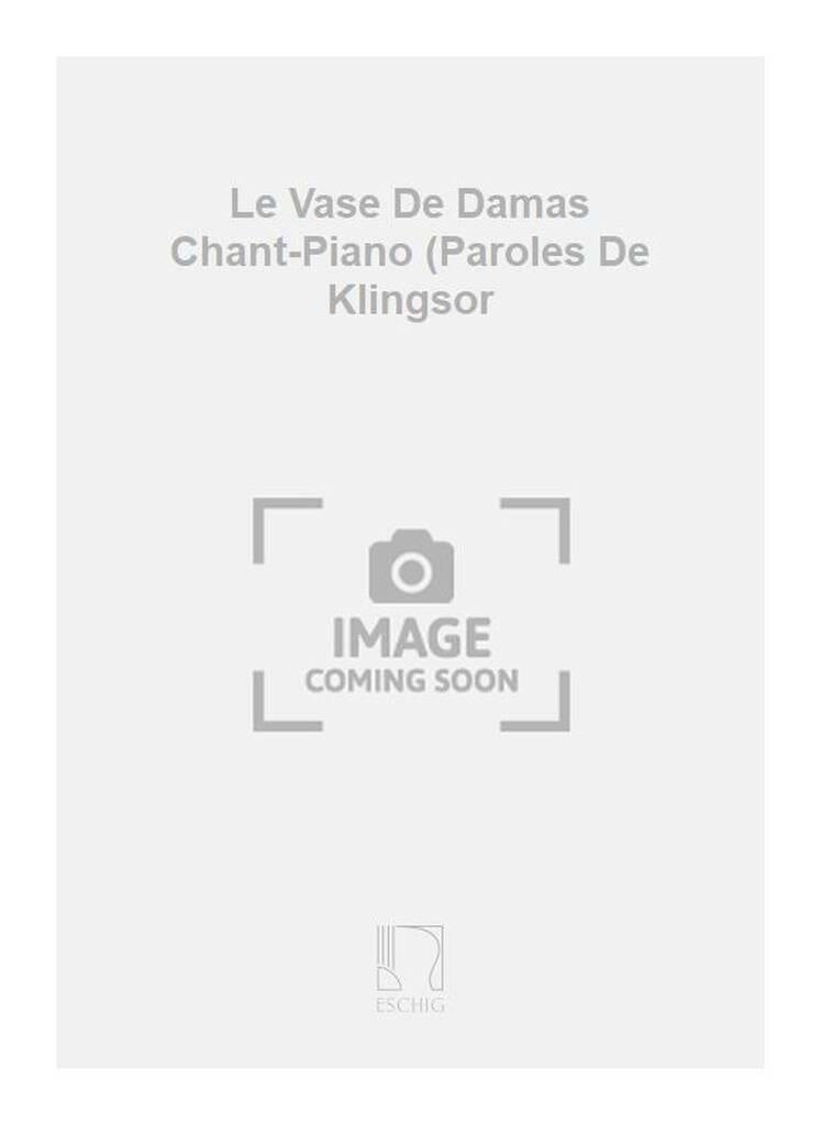 Le Vase De Damas Maurice Fouret Partition Mélodies