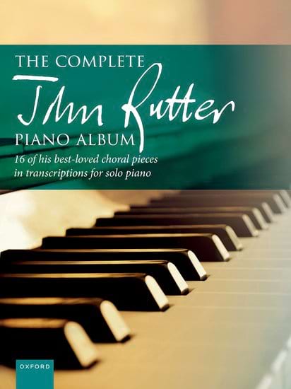 The Complete John Rutter Piano Album RUTTER Partition Piano