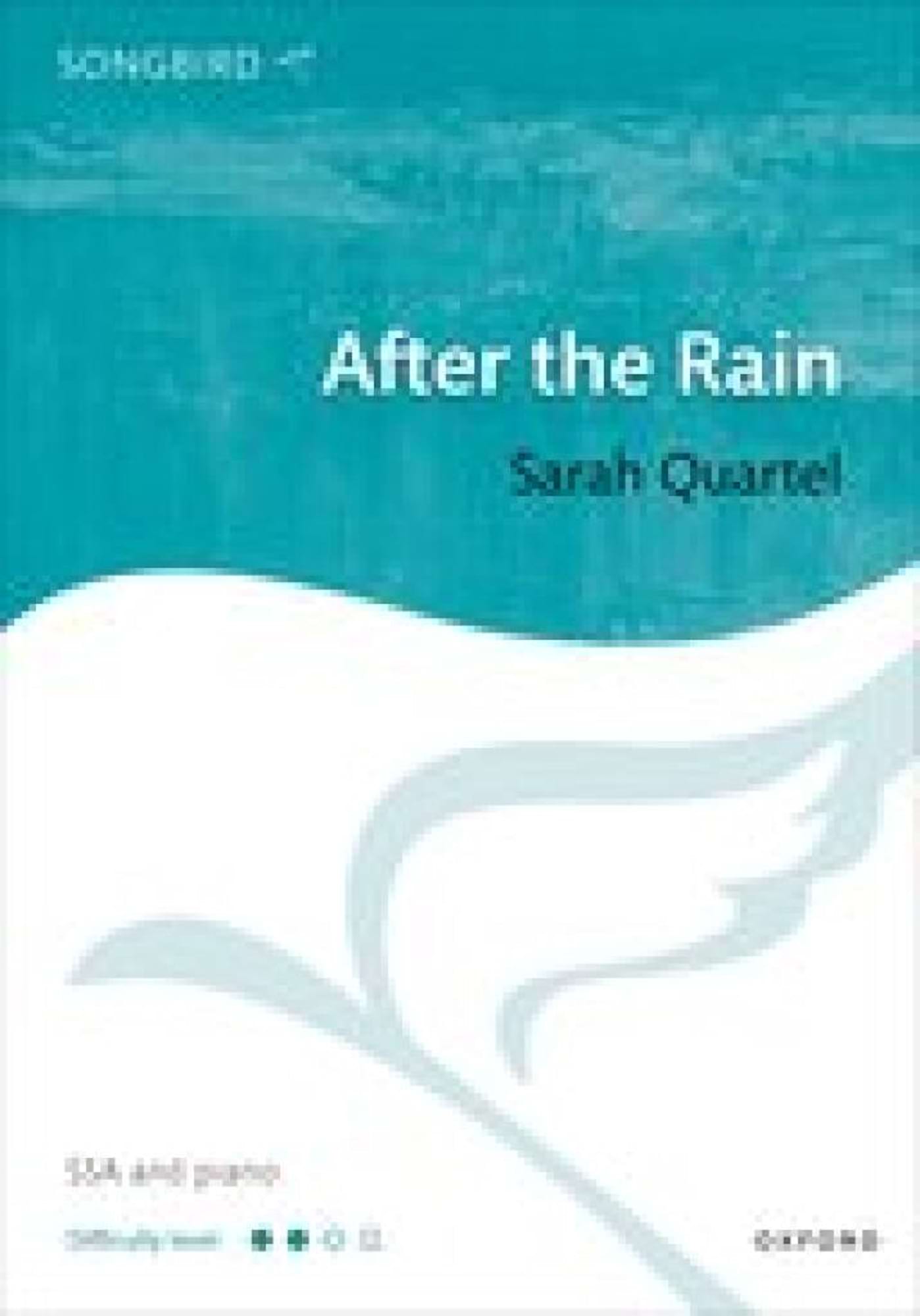 After the Rain - SSA Sarah Quartel Partition