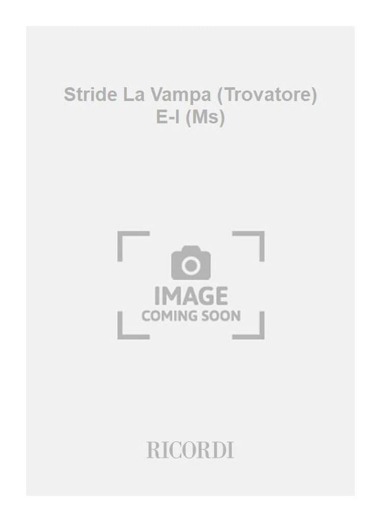 Stride La Vampa. Il Trovatore VERDI Partition Opéras