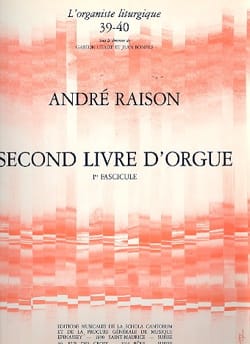 Second Livre d'Orgue Volume 1 André Raison Partition Orgue