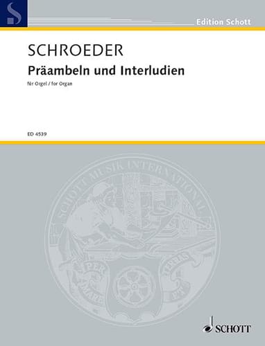 Präambeln Und Interludien Hermann Schroeder Partition Orgue