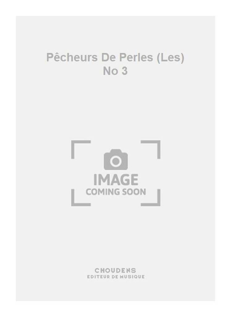 Une Fille Inconnue. les Pêcheurs de Perles N° 3 BIZET Partition Opéras