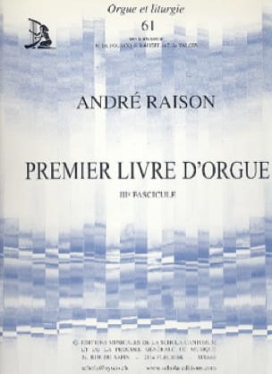 1er Livre d'Orgue Volume 3 André Raison Partition Orgue