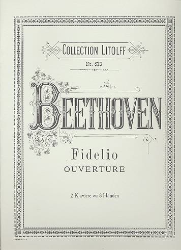 Fidelio. Ouverture. 2 Pianos 8 Mains BEETHOVEN Partition Piano