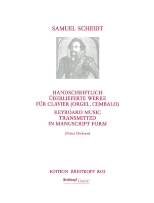 Keyboard Music Transmitted In Manuscript Form - Samuel Scheidt