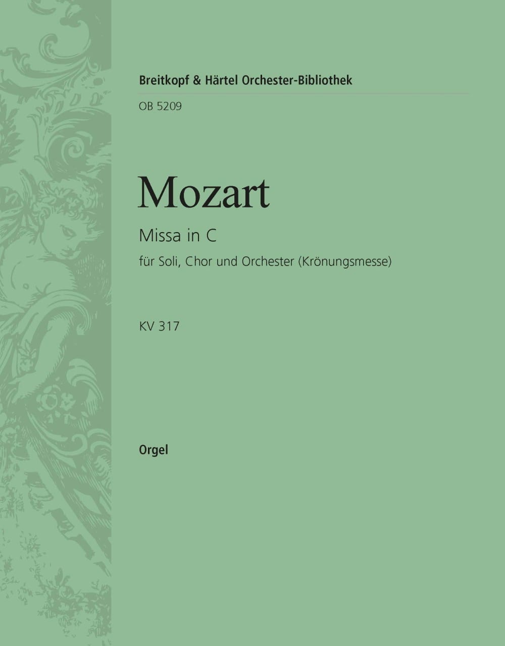 Krönungsmesse. KV 317. Partie d'orgue MOZART Partition