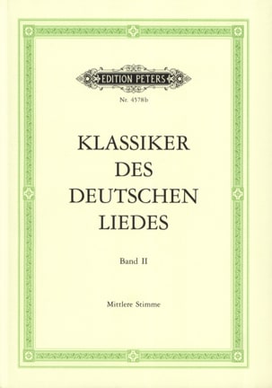 Klassiker des Deutsches Liedes Volume 2 Voix Moyenne - Partition