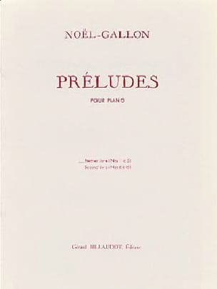 Préludes Volume 2 - Noël-Gallon - Partition - Piano