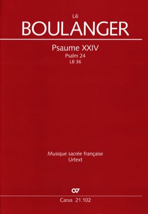 Psaume XXIV 24 LB 36 Lili Boulanger Partition Chœur