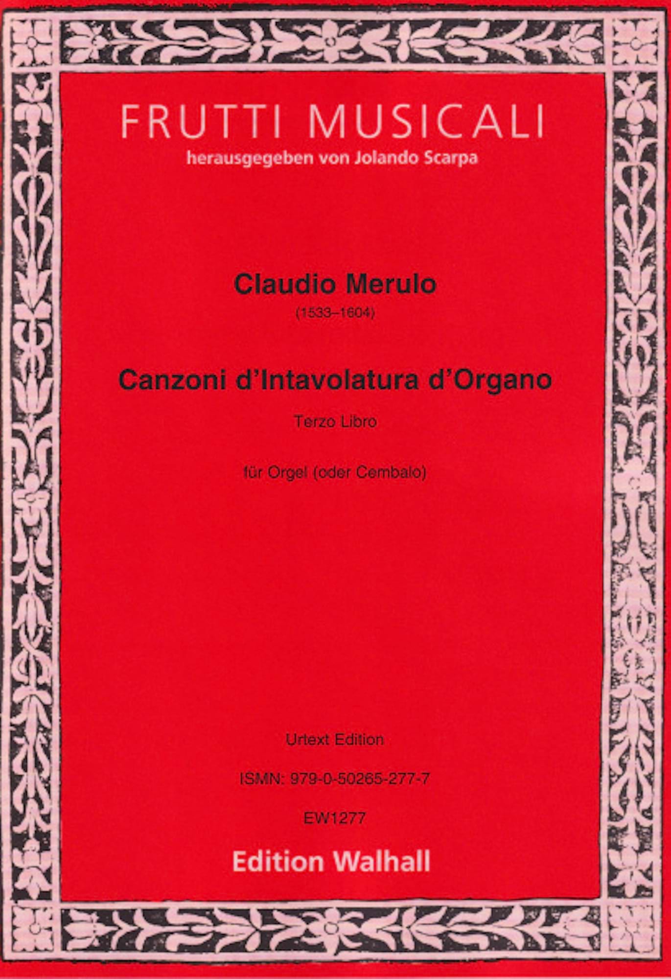 Canzoni d'intavolatura d'organo Volume 3 - Claudio Merulo - Partition