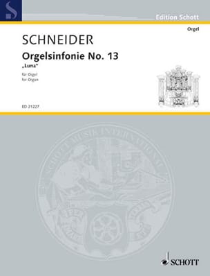 Orgelsinfonie N° 13 Enjott Schneider Partition Orgue
