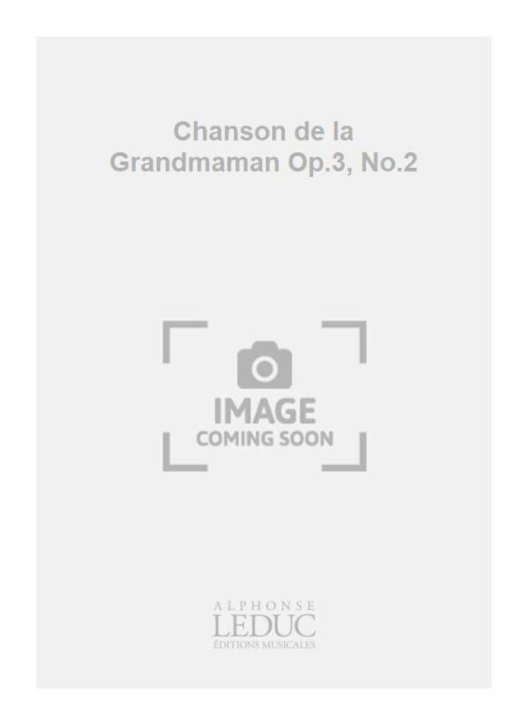Chanson de la Grand-Maman Op. 3-2 - PIERNE - Partition - Piano