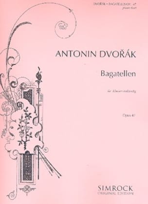 Bagatelles Op. 47. 4 Mains DVORAK Partition Piano