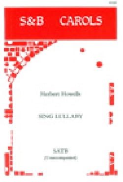 Sing Lullaby Herbert Howells Partition Chœur