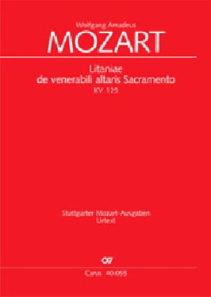 Litaniae de Venerabili Altaris Sacramento KV 243 Choeur seul - MOZART
