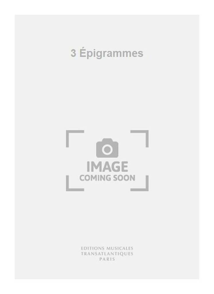 3 Epigrammes. FRANÇAIX Partition Mélodies