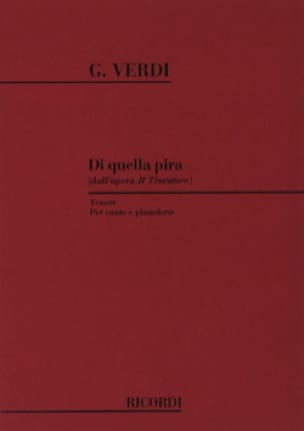 Di Quella Pira. Il Trovatore VERDI Partition Opéras
