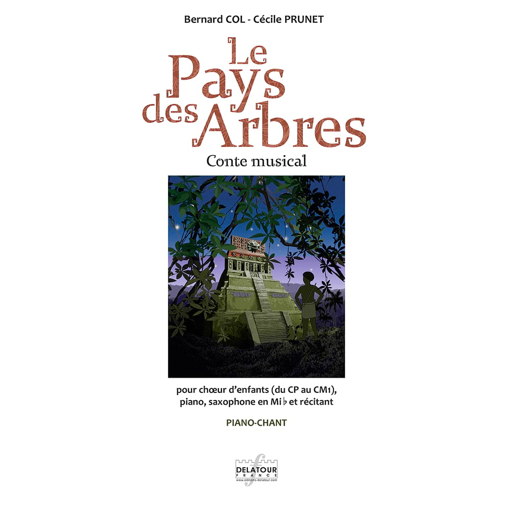 Le Pays des Arbres Bernard Col Partition Pour enfants