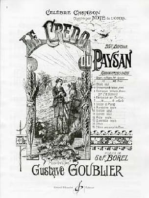 Le Credo Du Paysan N° 1 Baryton Gustave Goublier Partition Mélodies