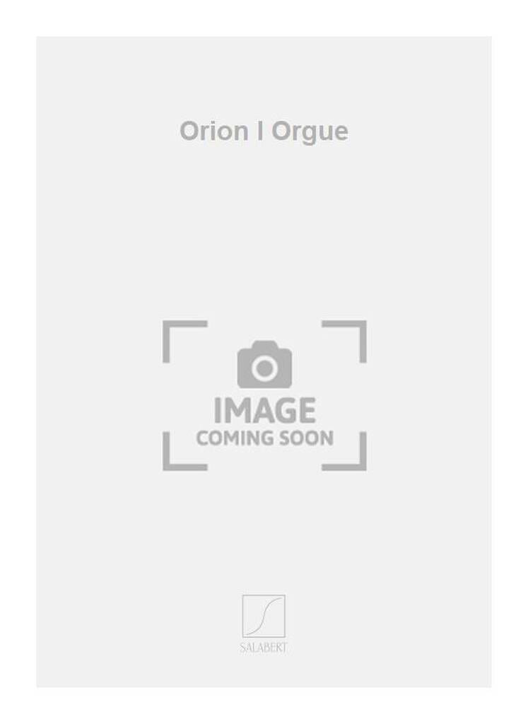 Orion I André Boucourechliev Partition Orgue
