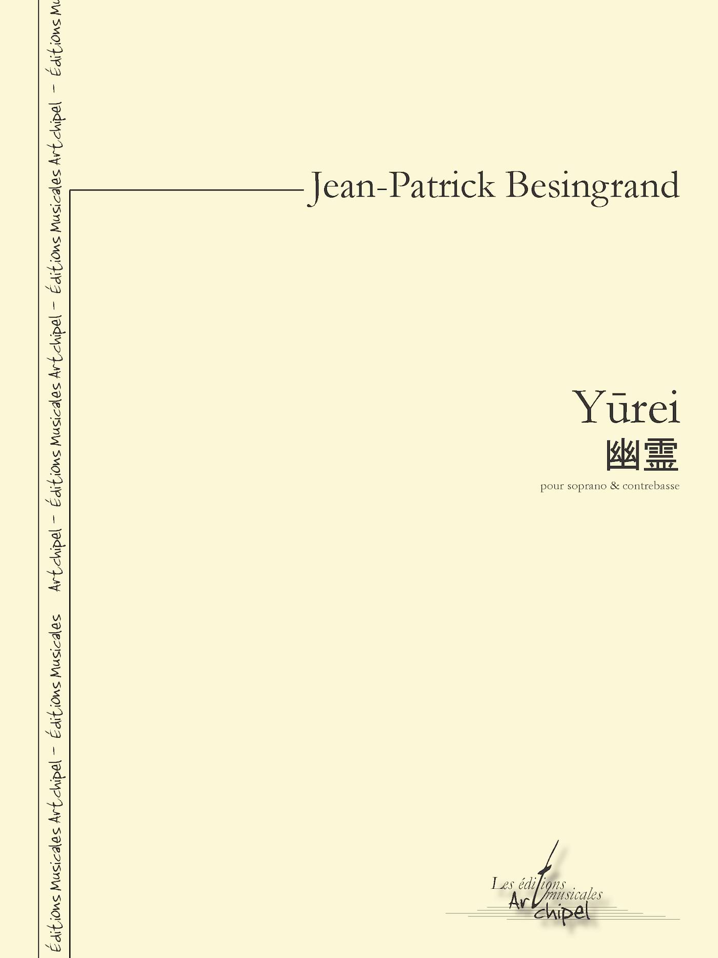 Yurei Jean-Patrick Besingrand Partition Mélodies