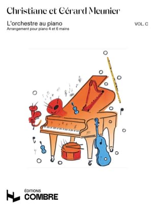 L'orchestre Au Piano Volume C - Meunier Gérard / Meunier Christiane