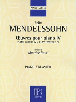 Oeuvres Pour Piano Volume 4 MENDELSSOHN Partition Piano