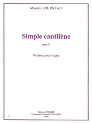 Simple Cantilène Op. 50 - Maurice Journeau - Partition - Orgue