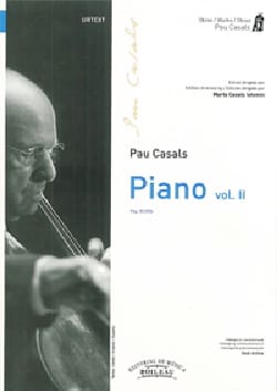 Piano. Volume 2 Pablo Casals Partition Piano
