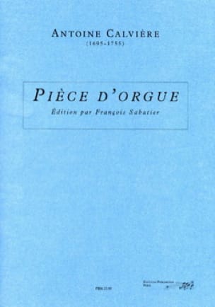 Pièce D'Orgue Antoine Calvière Partition Orgue