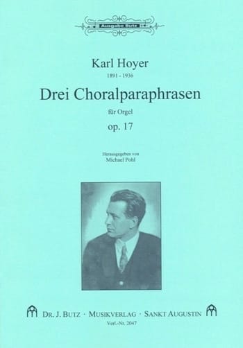 3 Choralparaphrasen Op. 17 Karl Hoyer Partition Orgue