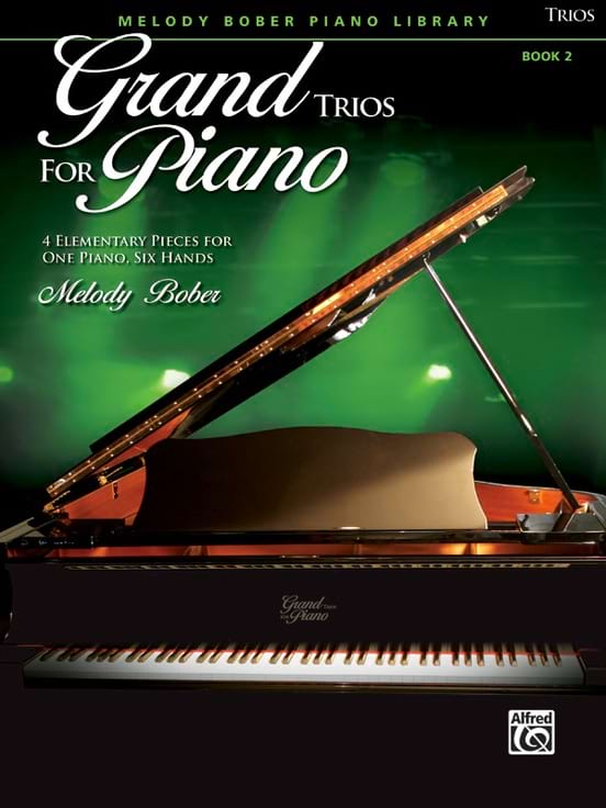 Grand Trios For Piano 2 Melody Bober Partition