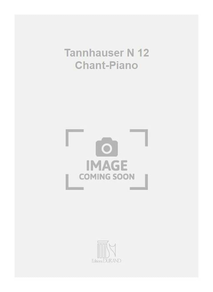 Choeur des pélérins. Tannhauser N°12 WAGNER Partition Opéras