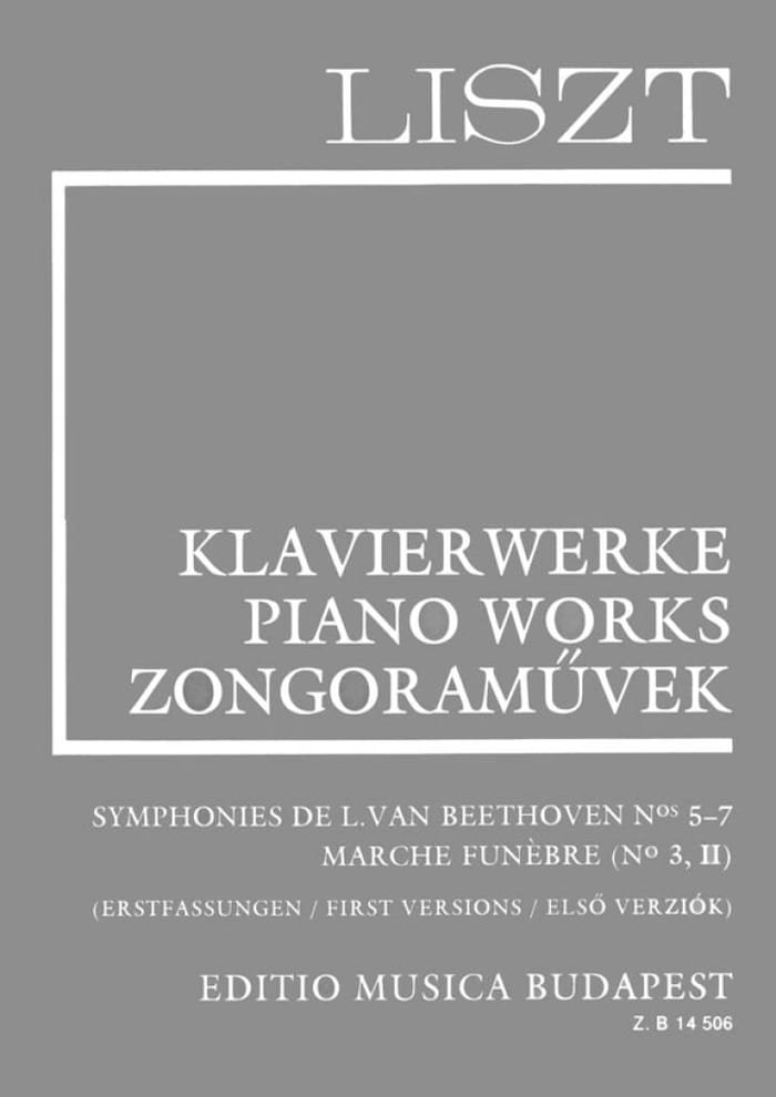 Symphonies N° 3 à 7 1° Version - Liszt Franz / Beethoven Ludwig van