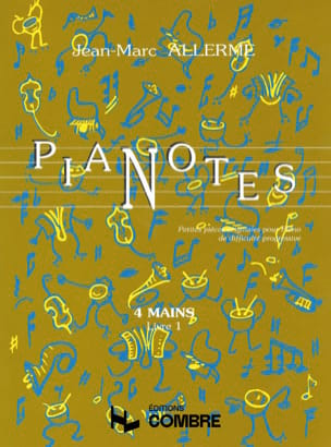 Pianotes 4 Mains Livre 1 Jean-Marc Allerme Partition Piano