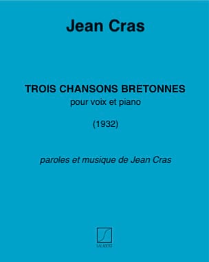 3 Chansons Bretonnes Jean Cras Partition Mélodies