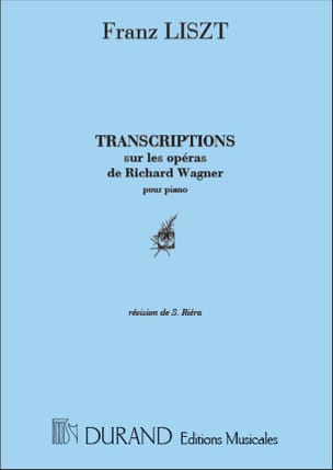 Transcriptions sur les Opéras WAGNER Partition Piano