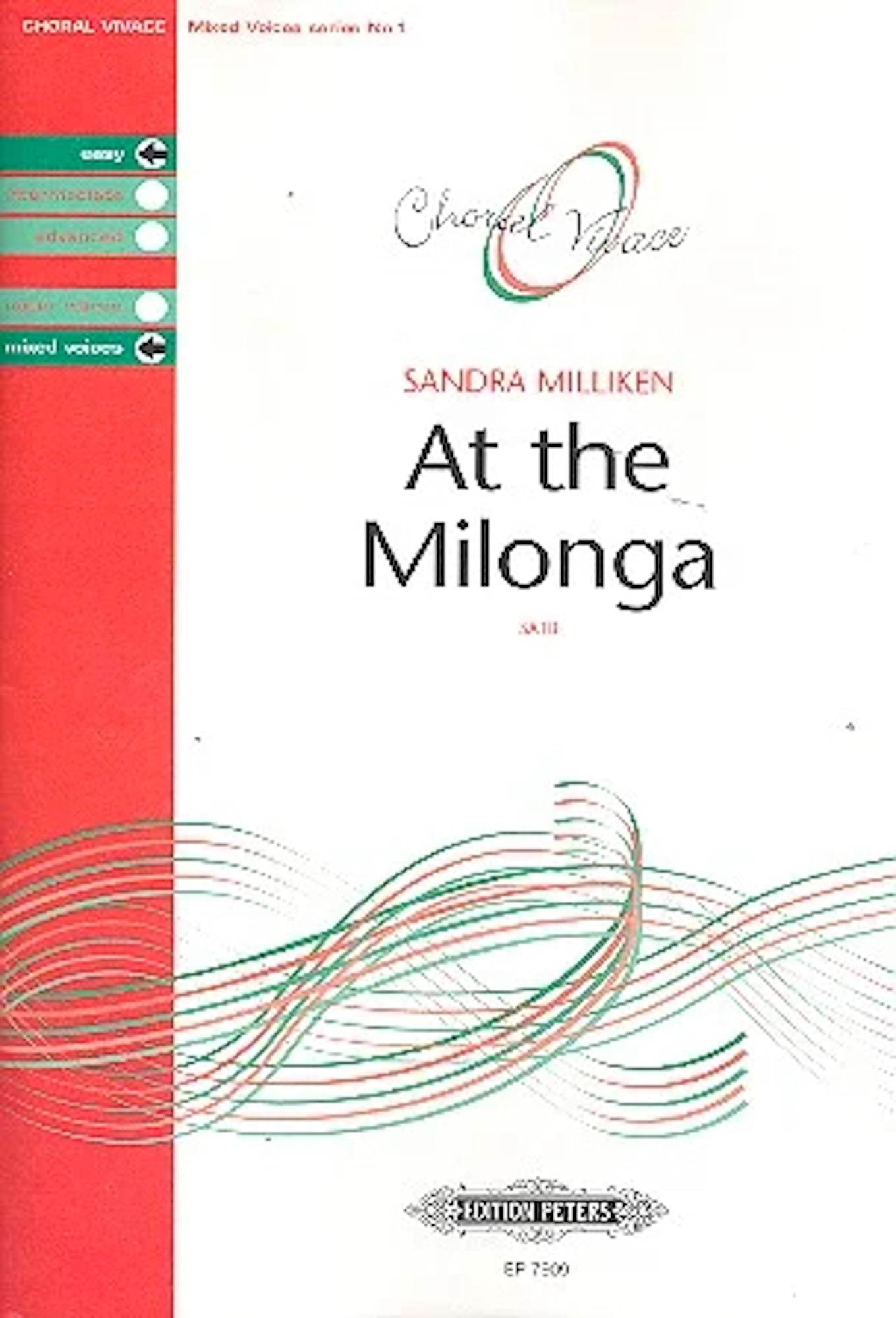 At the Milonga - SATB Sandra Milliken Partition