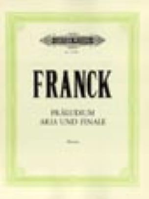 Präludium, Aria Und Finale - Franck - Partition - Piano