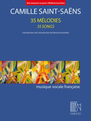 35 Mélodies - Voix Moyenne ou Grave SAINT-SAËNS Partition Mélodies