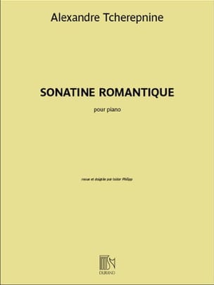 Sonatine Romantique - Piano Alexandr Tcherepnine Partition Piano